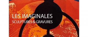 LES IMAGINALES sculptures et gravures Monségur